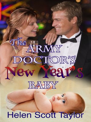 cover image of The Army Doctor's New Year's Baby (Army Doctor's Baby #4)